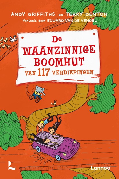 De waanzinnige boomhut van 117 verdiepingen - paperback, Andy Griffiths ; Terry Denton - Paperback - 9789020932911