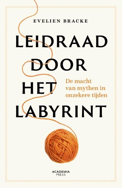 Leidraad door het labyrint, Evelien Bracke - Paperback - 9789020948028