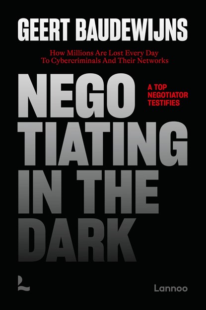 Negotiating in the Dark, Geert Baudewijns - Ebook - 9789020956528