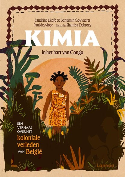 Kimia, in het hart van Congo, Sandrine Ekofo Biyenga ; Benjamin Goyvaerts - Gebonden - 9789020960556