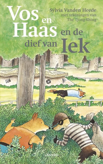 Vos en Haas en de dief van Iek, Sylvia Vanden Heede ; Tjong-Khing The - Gebonden - 9789020962796