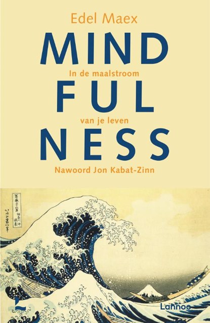 Mindfulness, Edel Maex - Paperback - 9789020965162