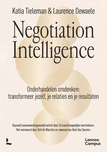 Negotiation Intelligence, Katia Tieleman ; Laurence Dewaele - Gebonden - 9789020965667