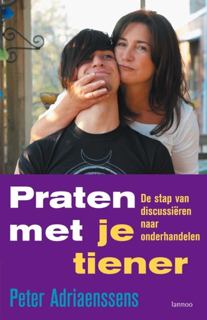 Praten met je tiener, Peter Adriaenssens - Paperback - 9789020967593
