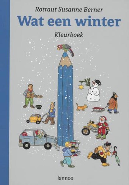 Wat een winter kleurboek, BERNER, R.S. - Paperback - 9789020970678