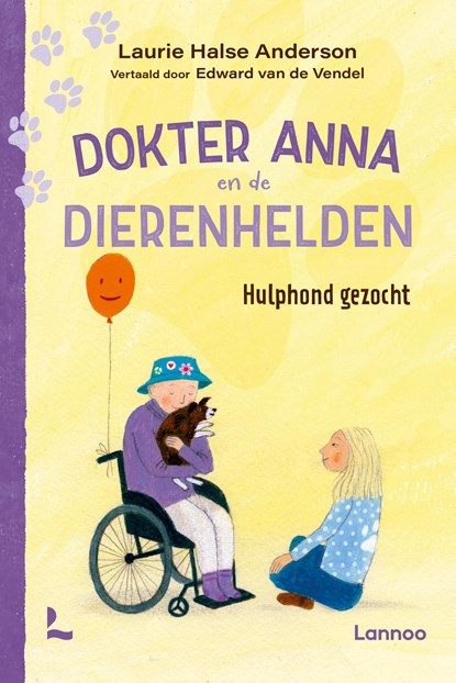Hulphond gezocht - Dokter Anna en de dierenhelden, Laurie Halse Anderson - Ebook - 9789020970890
