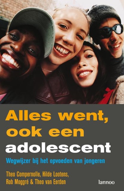 Alles went, ook een adolescent, Theo Compernolle - Paperback - 9789020972160