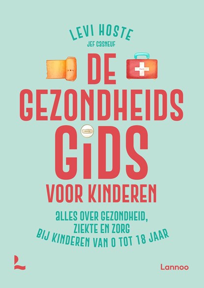 De gezondheidsgids voor kinderen, Levi Hoste - Ebook - 9789020972337