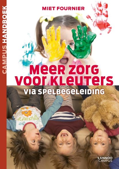 Meer zorg voor kleuters via spelbegeleiding, Miet Fournier - Paperback - 9789020974027