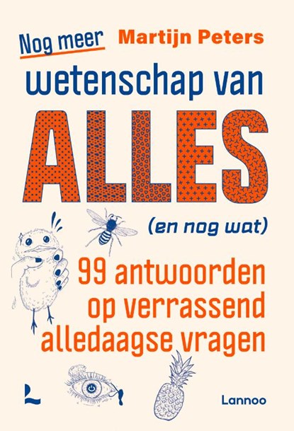 Nog meer wetenschap van alles (en nog wat), Martijn Peters - Paperback - 9789020975482