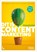 Dit is content marketing, Bart Lombaerts ; Wouter Temmerman ; Koen Denolf ; Michel Libens - Paperback - 9789020977073