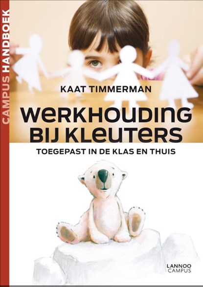 Werkhouding bij kleuters, Kaat Timmerman - Paperback - 9789020977240