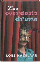 Een overdosis drama | L. Hazelaar | 