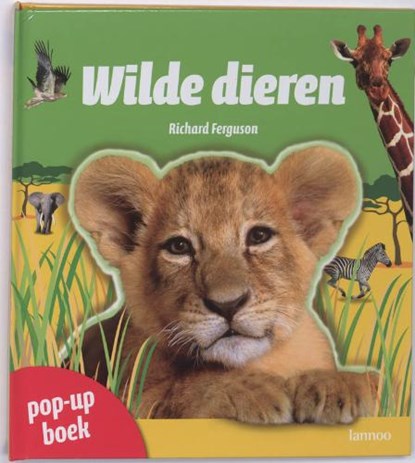 Wilde dieren, FERGUSON, R. - Gebonden - 9789020978452