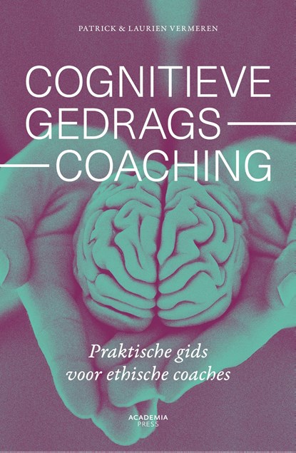 Cognitieve gedragscoaching, Patrick Vermeren ; Laurien Vermeren - Gebonden - 9789020978957