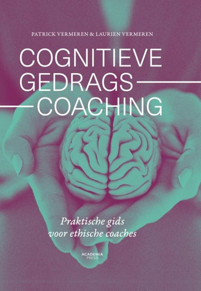 Cognitieve gedragscoaching, Patrick Vermeren ; Laurien Vermeren - Gebonden - 9789020978957