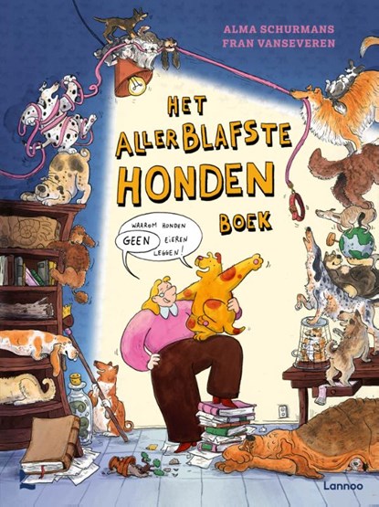 Het allerblafste hondenboek, Alma Schurmans ; Fran Vanseveren - Gebonden - 9789020979374