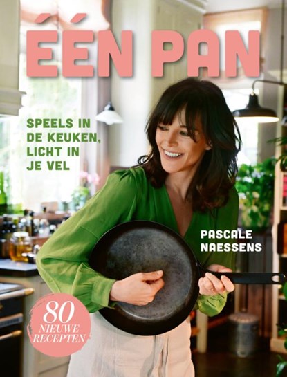 Eén pan, Pascale Naessens - Gebonden - 9789020981612