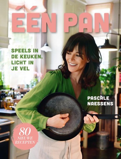 Eén pan, Pascale Naessens - Gebonden - 9789020981612