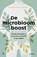 De microbioom boost, Rosemarie De Weirdt - Paperback - 9789020982312