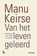 Van het leven geleerd, Manu Keirse - Paperback - 9789020983036
