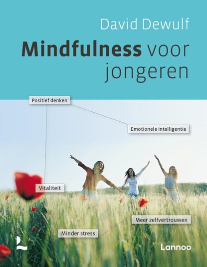 Mindfulness voor jongeren, David Dewulf - Paperback - 9789020984507