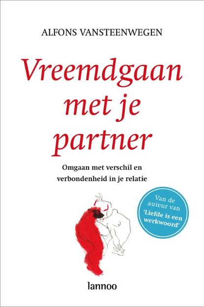 Vreemdgaan met je partner, Alfonds Vansteenwegen ; Alfons Vansteenwegen - Paperback - 9789020984514