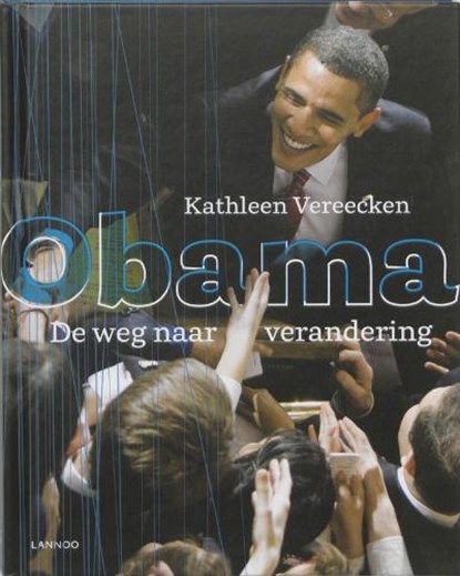 Obama, de weg naar verandering, VEREECKEN, Kathleen - Gebonden - 9789020984873