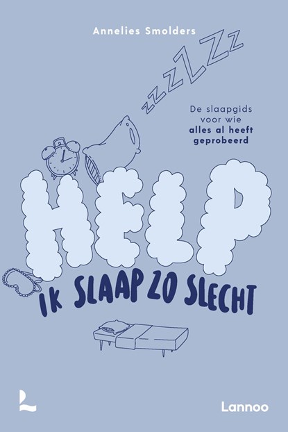Het boek waarvan je in slaap valt, Annelies Smolders - Gebonden - 9789020985252
