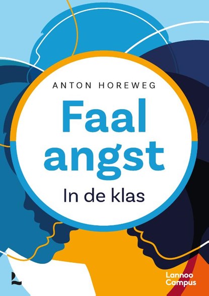 Faalangst, Anton Horeweg - Paperback - 9789020985795
