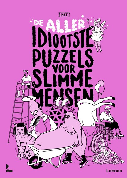 De alleridiootste puzzels voor slimme mensen, MAT - Paperback - 9789020987911