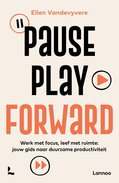 Pause, play, forward, Ellen Vandevyvere - Ebook - 9789020988871
