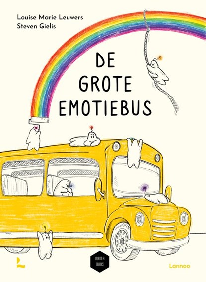 De grote emotiebus, Steven Gielis ; Mama Baas - Gebonden - 9789020990041