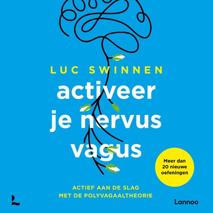 Activeer je nervus vagus, Luc Swinnen - Luisterboek MP3 - 9789020990157