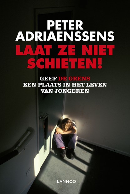 Laat ze niet schieten!, Peter Adriaenssens - Ebook - 9789020991178