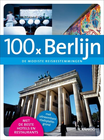 100 x Berlijn, JACOBS, Peter - Paperback - 9789020991468