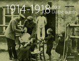 1914-1918 Door duitse ogen - Andre Gysel ; André Gysel - 9789020992519