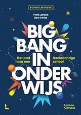 Big Bang in onderwijs - Yves Larock ; Bert Smits - 9789020995558