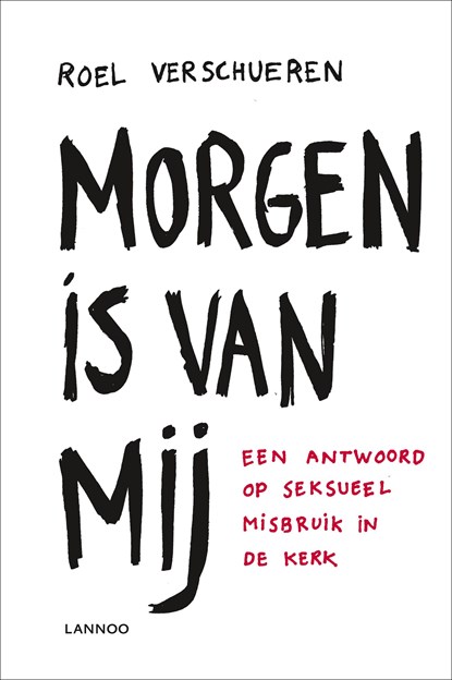 Morgen is van mij, Roel Verschueren - Ebook - 9789020995602