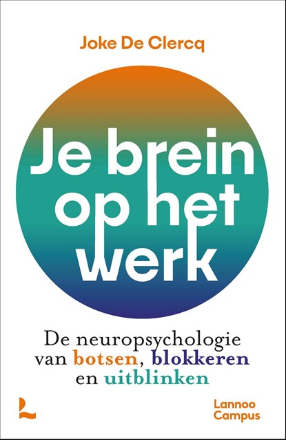 Je brein op het werk, Joke De Clercq - Ebook - 9789020995855