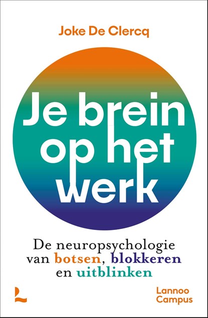 Je brein op het werk, Joke De Clercq - Ebook - 9789020995855
