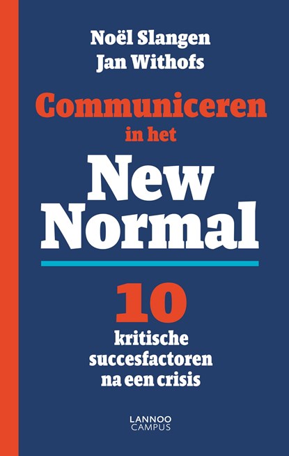 Communiceren in the New Normal, Noël Slangen ; Jan Withofs - Ebook - 9789020996845