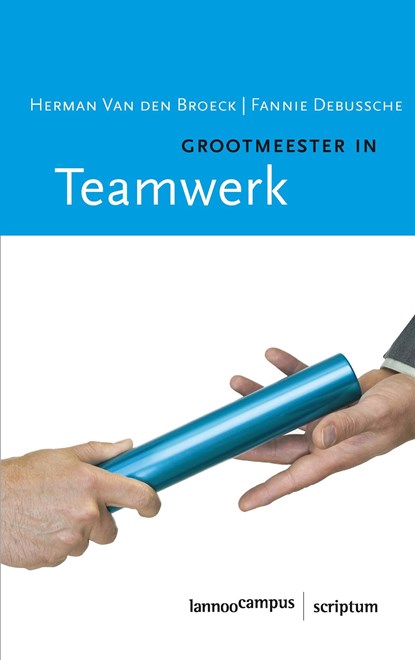 Grootmeester in teamwerk, Herman van den Broeck ; Fannie Debussche - Ebook - 9789020996975