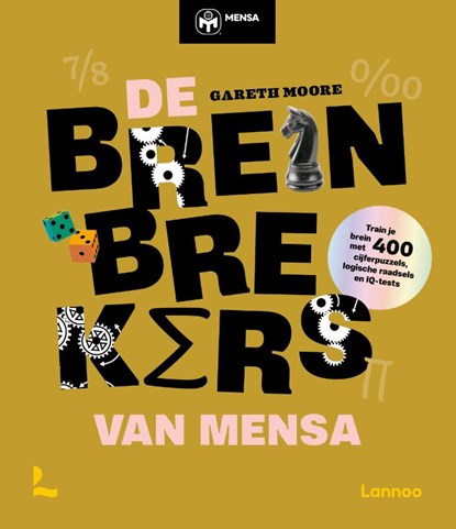 De Breinbrekers van Mensa, Gareth Moore - Paperback - 9789020997750