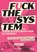 Fuck the system, en andere slechte ideeën voor de toekomst, Jo Caudron - Paperback - 9789020998177