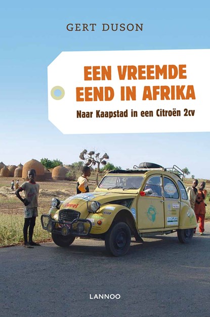 Een vreemde eend in Afrika, Gert Duson - Ebook - 9789020998283