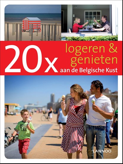 20 x logeren & genieten aan de Belgische Kust, Sophie Allegaert - Ebook - 9789020999143