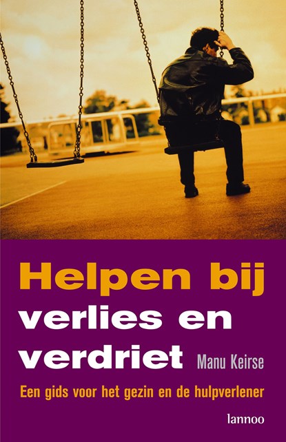 Helpen bij verlies en verdriet, Manu Keirse - Ebook - 9789020999303