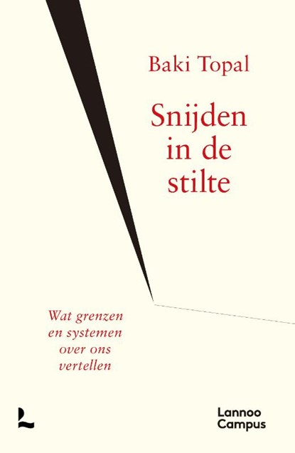 Snijden in de stilte, Baki Topal - Gebonden - 9789020999518