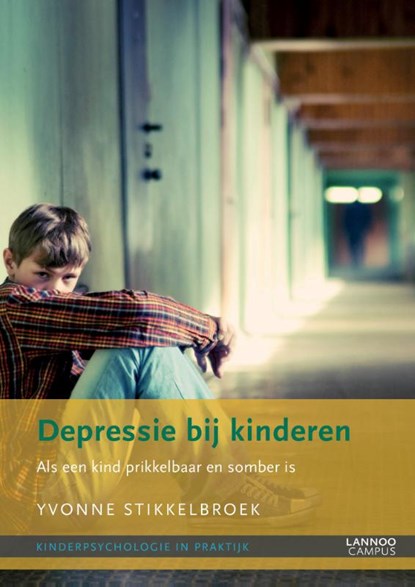 Depressie bij kinderen, Yvonne Stikkelbroek - Paperback - 9789020999730
